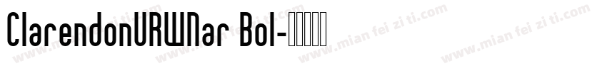 ClarendonURWNar Bol字体转换